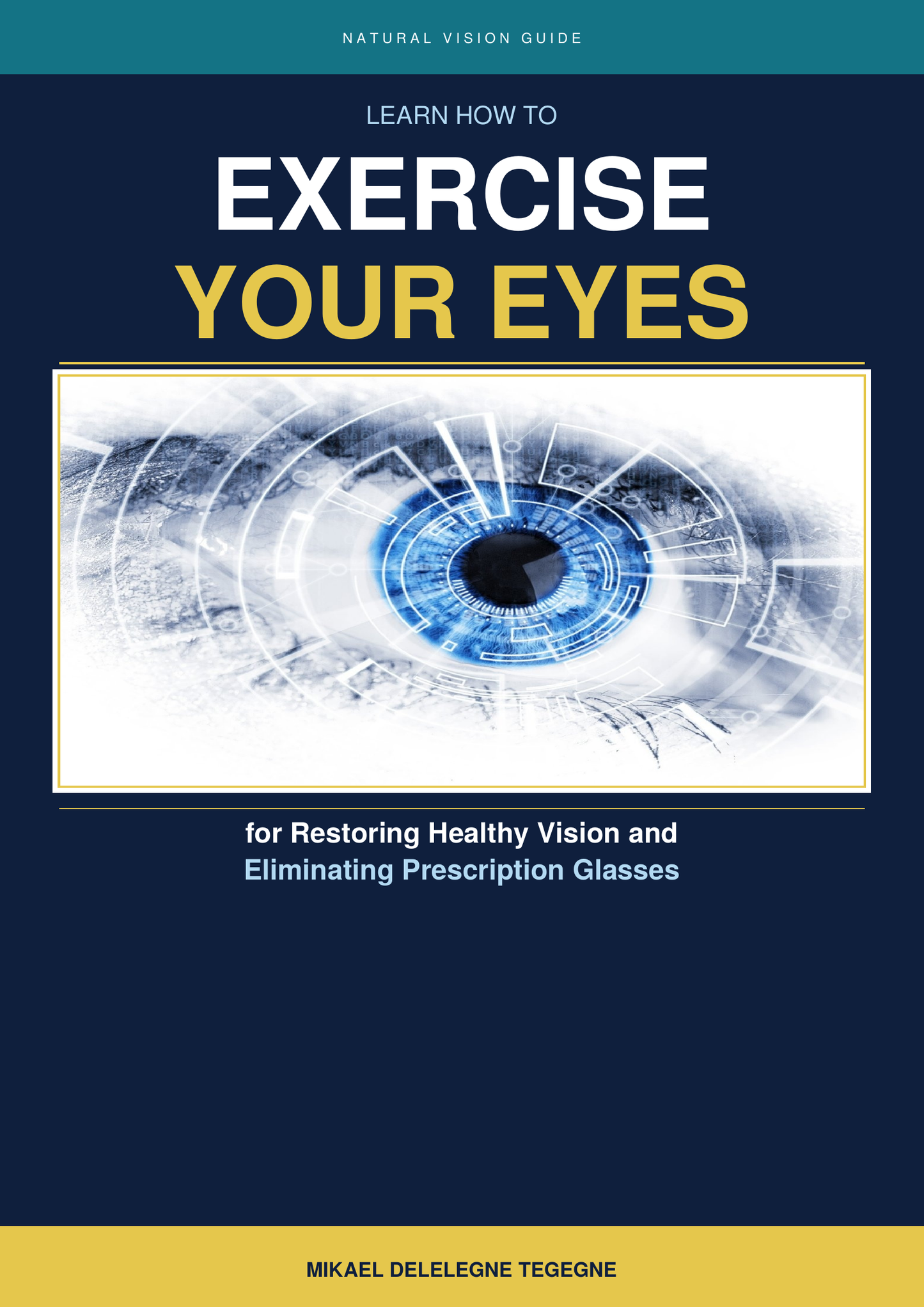 Exercise Your Eyes — Natural Vision Restoration Guide (English & Italian)
